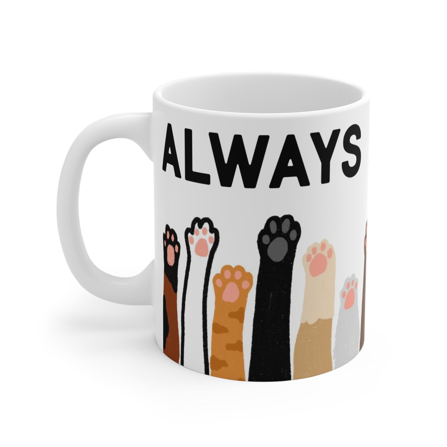 White ceramic mug with illustrated cat paws in various colors and the phrase “Always Pawsitive” around the top.