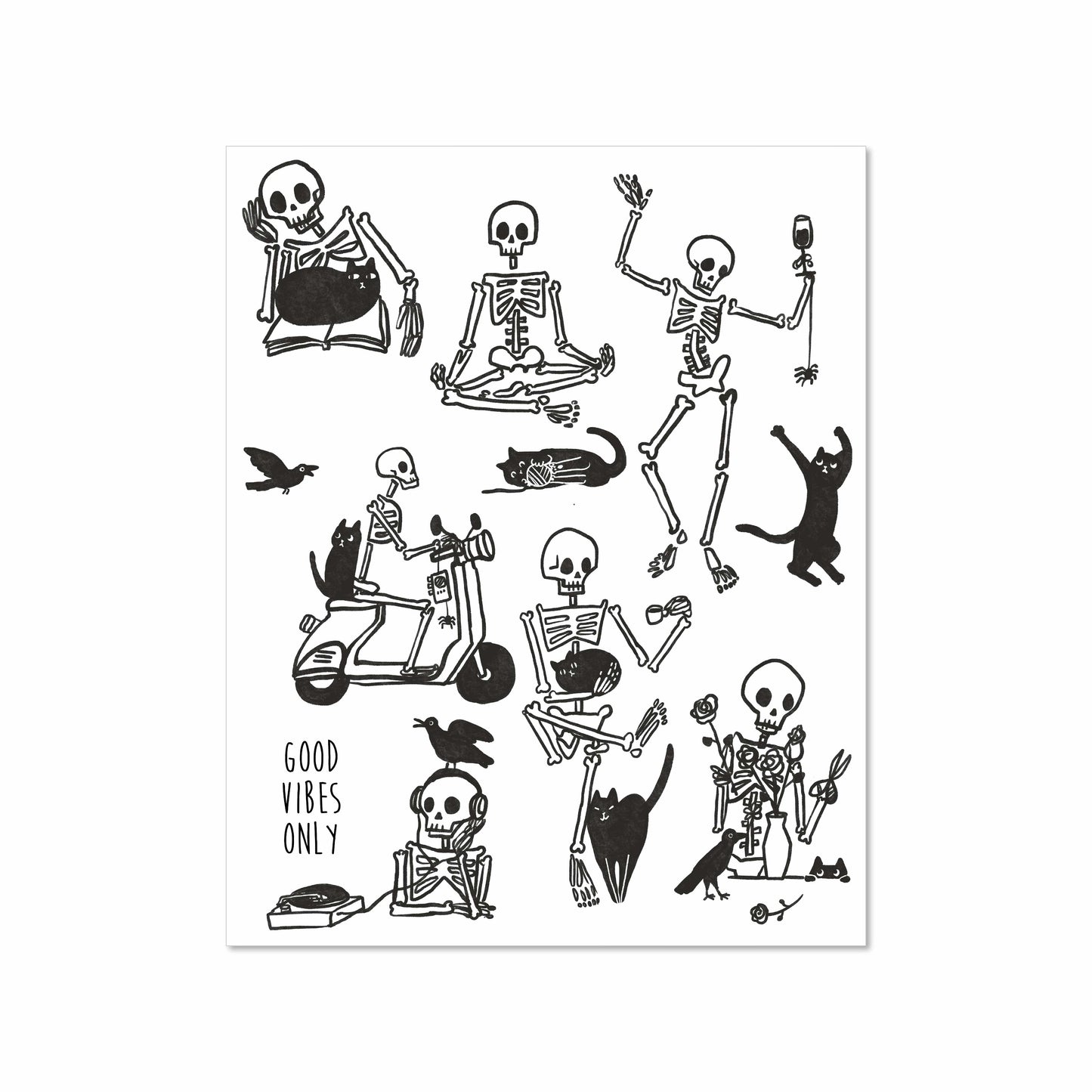 Black and white illustrated art print of skeletons and black cats doing playful activities with caption "Good Vibes Only", 8x10 by Miss Johnny Squirrel